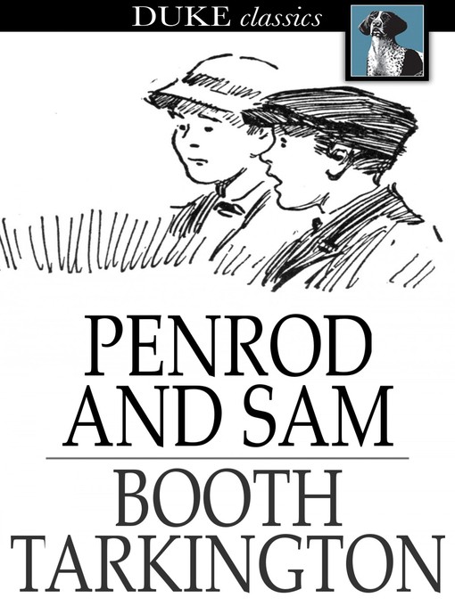 Title details for Penrod and Sam by Booth Tarkington - Available